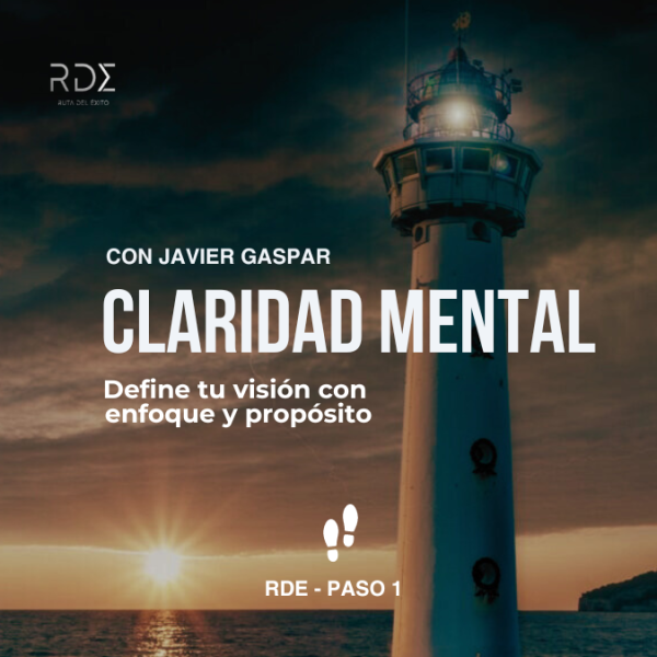 CLARIDAD MENTAL • RDE - PASO 1