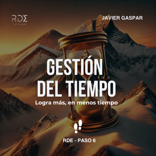 GESTIÓN DEL TIEMPO • RDE - PASO 6